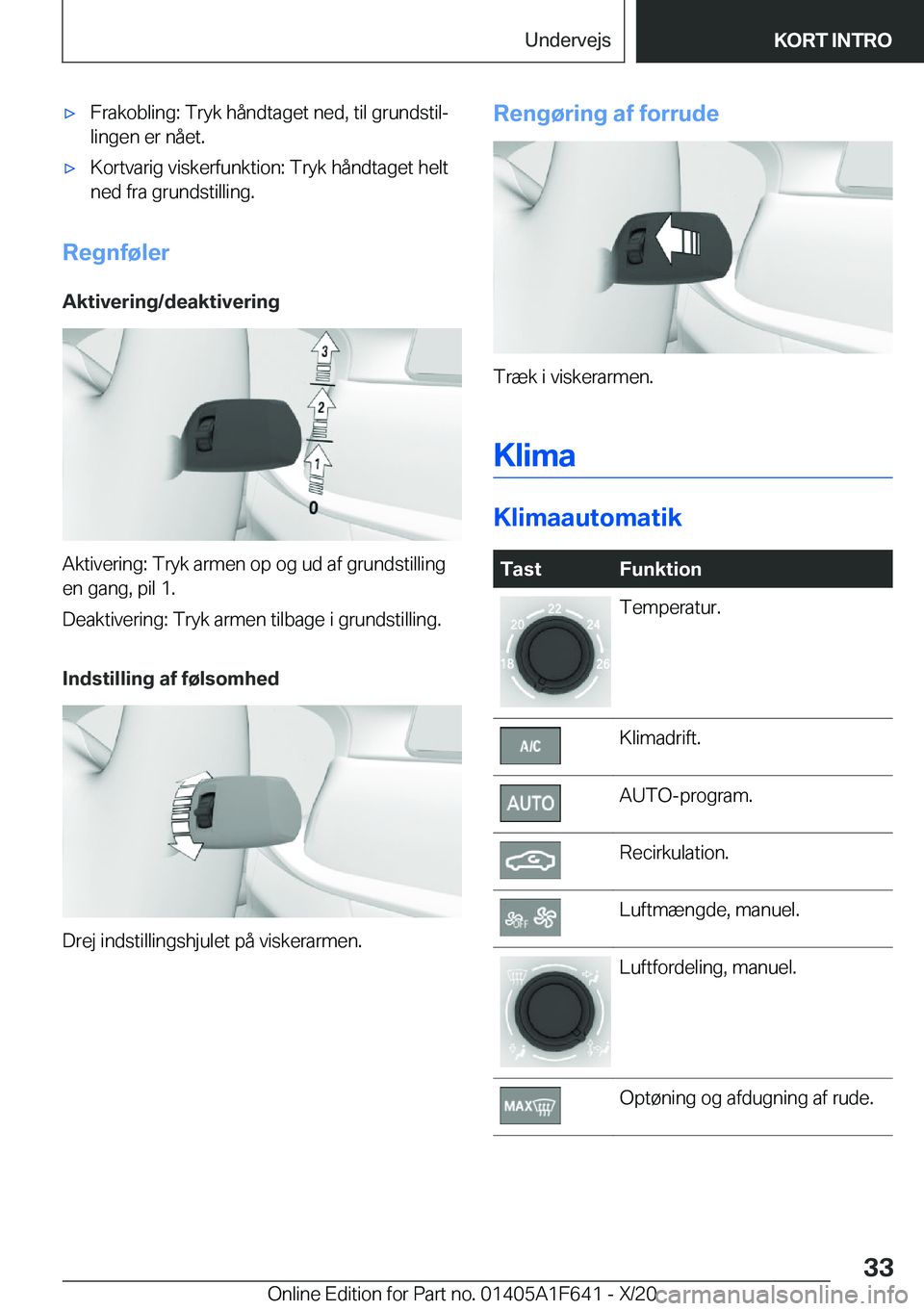 BMW X4 2021  InstruktionsbØger (in Danish) 'x�F�r�a�k�o�b�l�i�n�g�:��T�r�y�k��h�å�n�d�t�a�g�e�t��n�e�d�,��t�i�l��g�r�u�n�d�s�t�i�lj
�l�i�n�g�e�n��e�r��n�å�e�t�.'x�K�o�r�t�v�a�r�i�g��v�i�s�k�e�r�f�u�n�k�t�i�o�n�:��T�r�y�k��