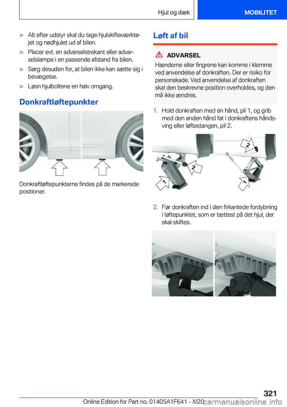 BMW X4 2021  InstruktionsbØger (in Danish) 'x�A�l�t��e�f�t�e�r��u�d�s�t�y�r��s�k�a�l��d�u��t�a�g�e��h�j�u�l�s�k�i�f�t�e�v�æ�r�k�t�