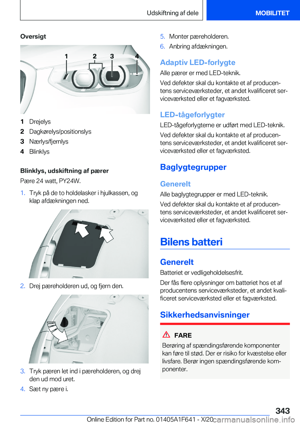 BMW X4 2021  InstruktionsbØger (in Danish) �O�v�e�r�s�i�g�t�1�D�r�e�j�e�l�y�s�2�D�a�g�k�