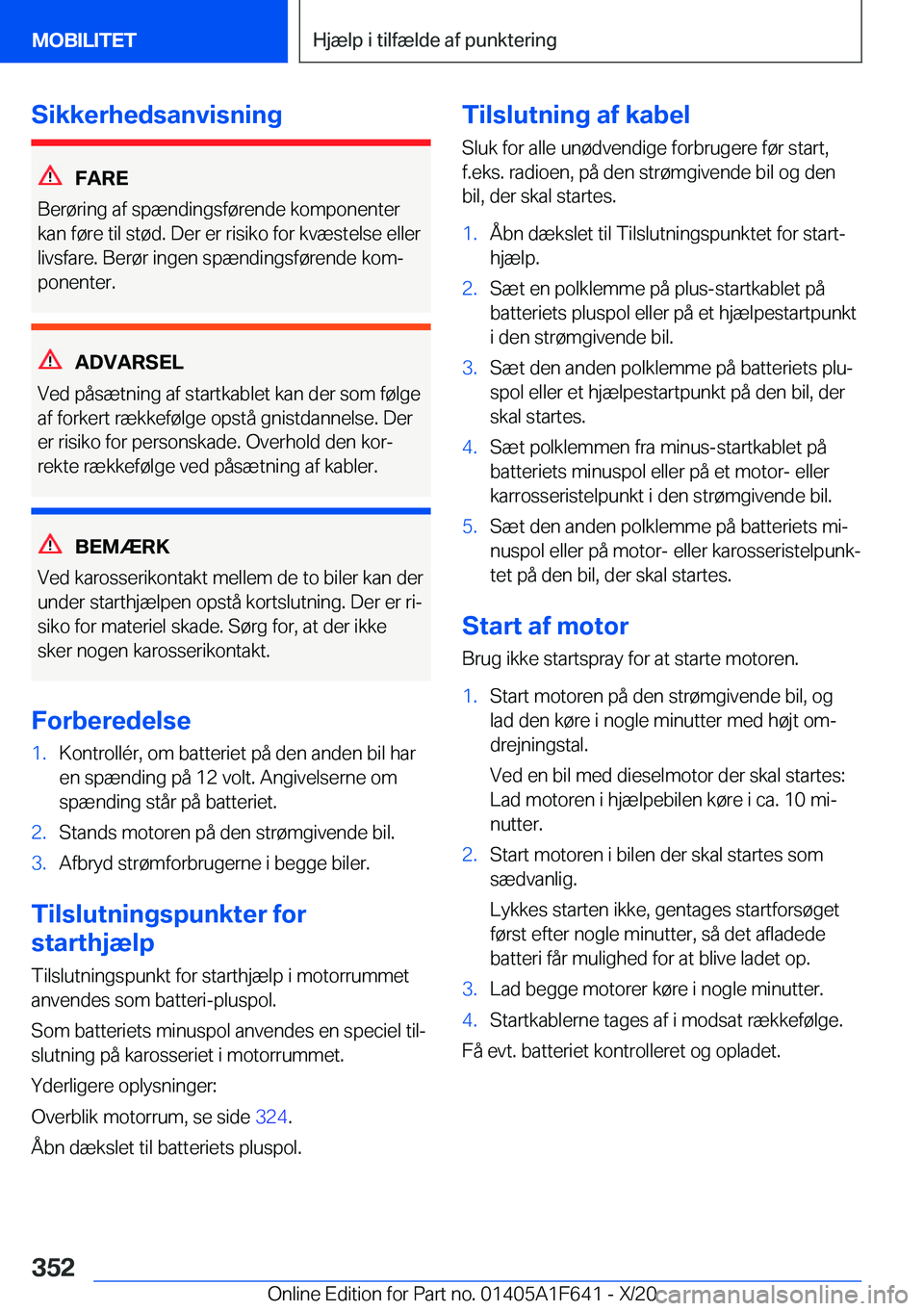 BMW X4 2021  InstruktionsbØger (in Danish) �S�i�k�k�e�r�h�e�d�s�a�n�v�i�s�n�i�n�g
�F�A�R�E
�B�e�r�