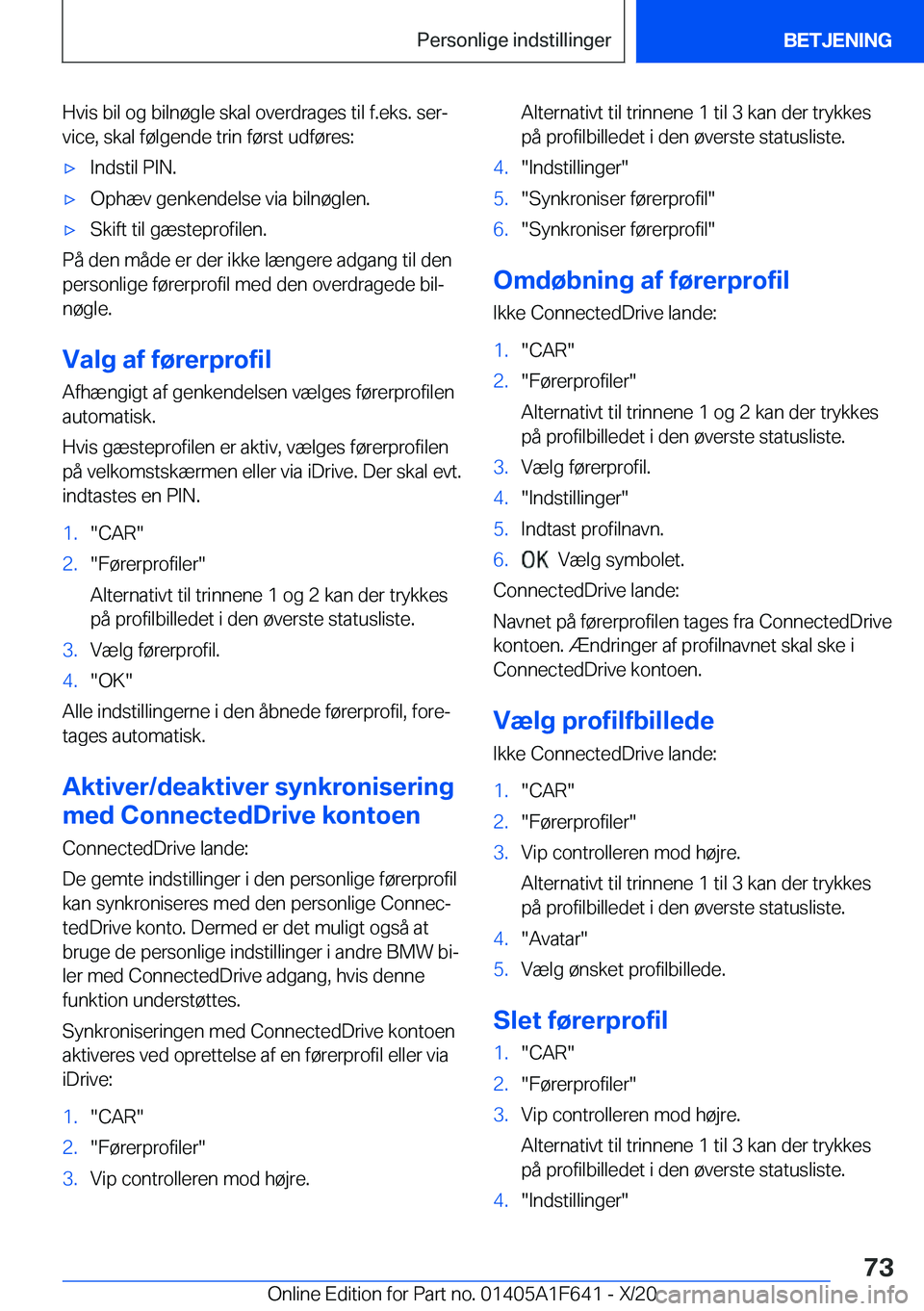 BMW X4 2021  InstruktionsbØger (in Danish) �H�v�i�s��b�i�l��o�g��b�i�l�n�