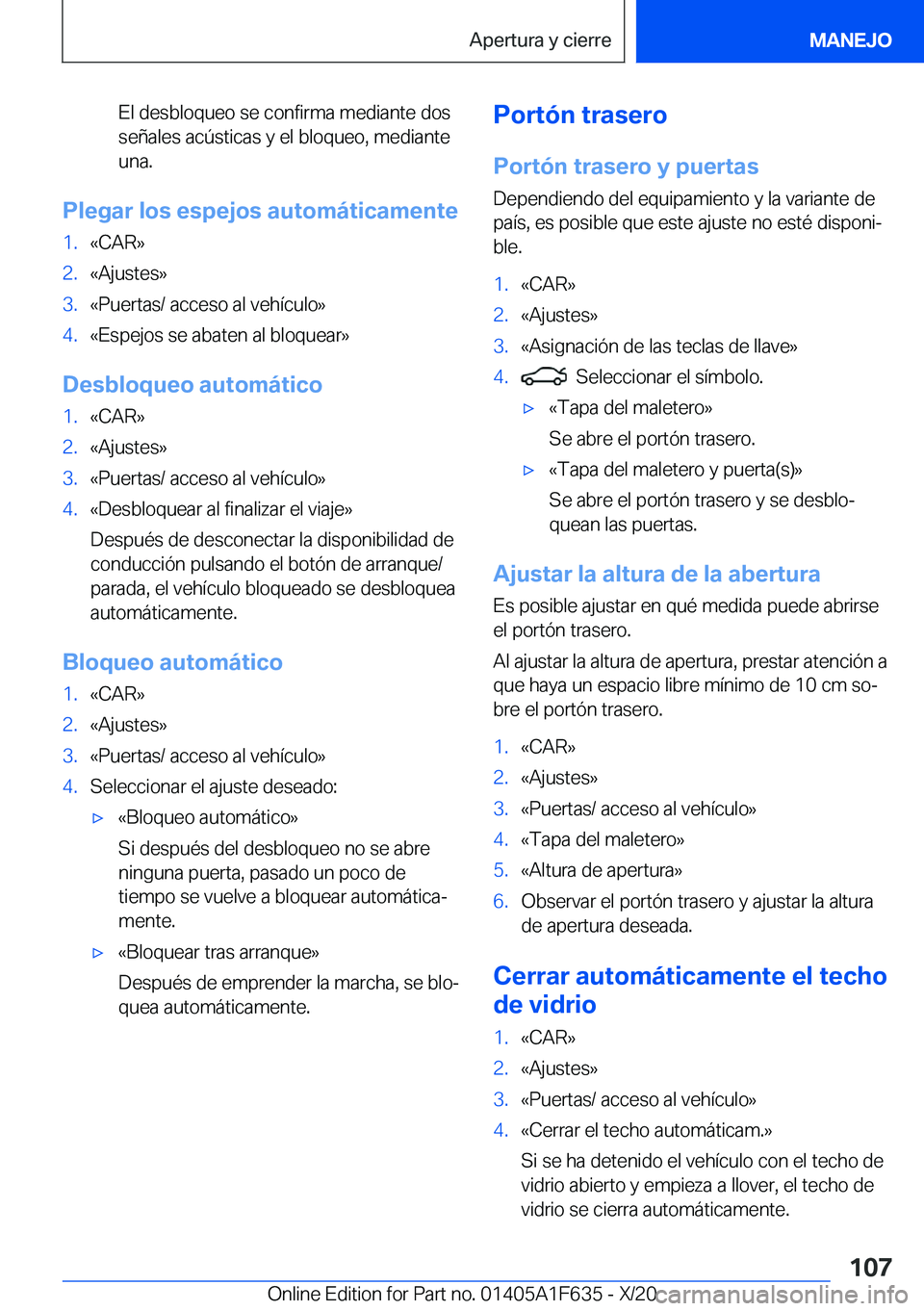 BMW X4 2021  Manuales de Empleo (in Spanish) �E�l��d�e�s�b�l�o�q�u�e�o��s�e��c�o�n�f�i�r�m�a��m�e�d�i�a�n�t�e��d�o�s
�s�e�