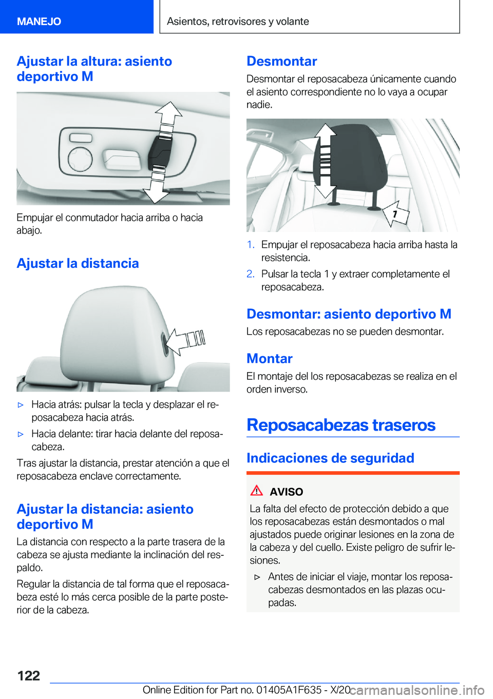 BMW X4 2021  Manuales de Empleo (in Spanish) �A�j�u�s�t�a�r��l�a��a�l�t�u�r�a�:��a�s�i�e�n�t�o
�d�e�p�o�r�t�i�v�o��M
�E�m�p�u�j�a�r��e�l��c�o�n�m�u�t�a�d�o�r��h�a�c�i�a��a�r�r�i�b�a��o��h�a�c�i�a
�a�b�a�j�o�.
�A�j�u�s�t�a�r��l�a��d�i