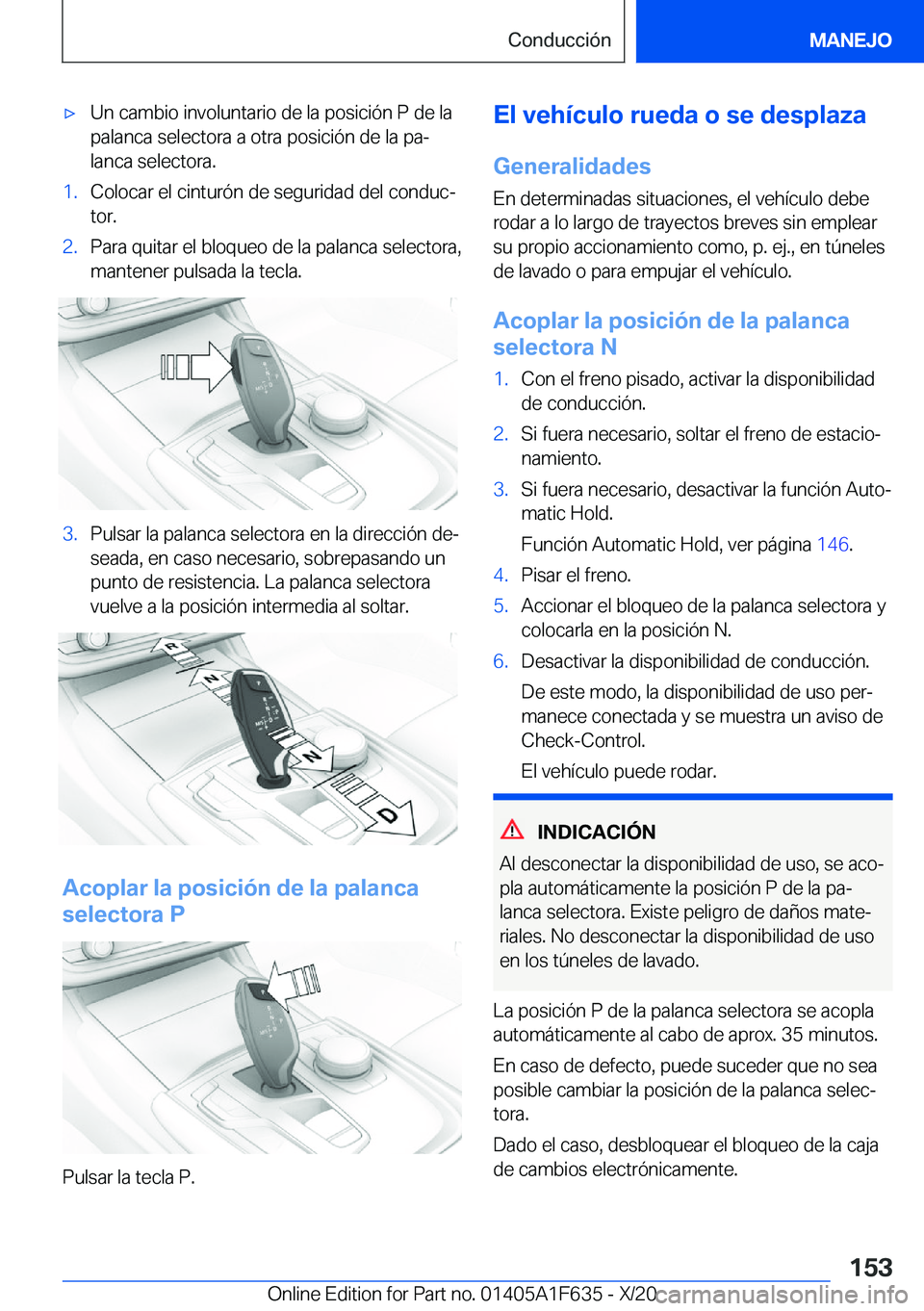 BMW X4 2021  Manuales de Empleo (in Spanish) x�U�n��c�a�m�b�i�o��i�n�v�o�l�u�n�t�a�r�i�o��d�e��l�a��p�o�s�i�c�i�