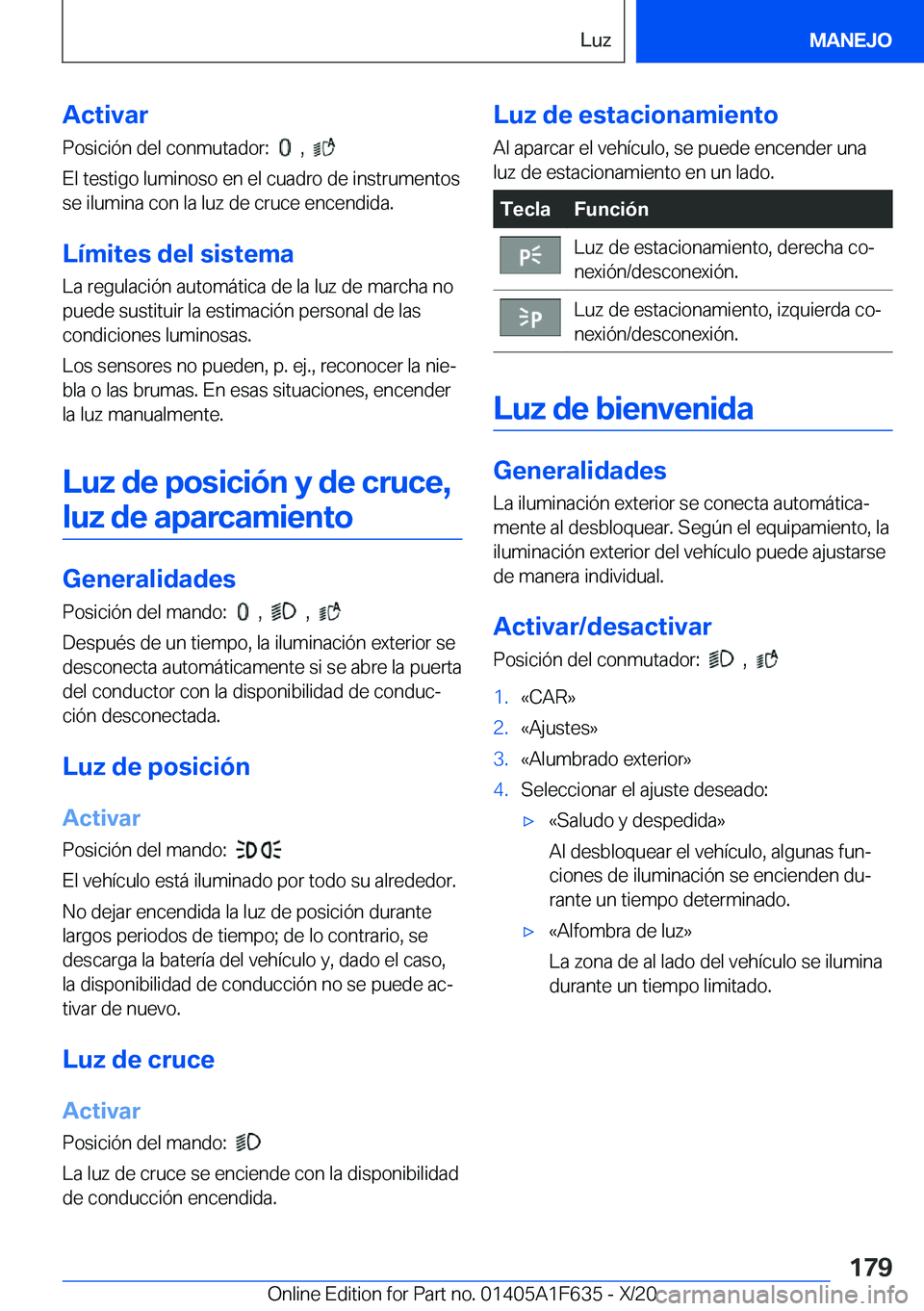 BMW X4 2021  Manuales de Empleo (in Spanish) �A�c�t�i�v�a�r
�P�o�s�i�c�i�