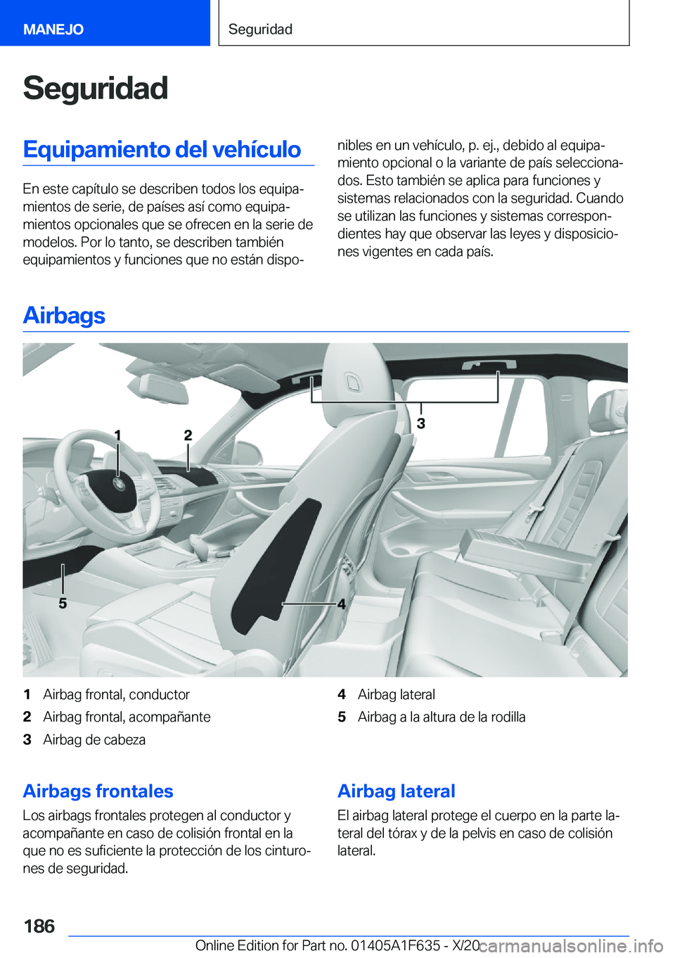 BMW X4 2021  Manuales de Empleo (in Spanish) �S�e�g�u�r�i�d�a�d�E�q�u�i�p�a�m�i�e�n�t�o��d�e�l��v�e�h�