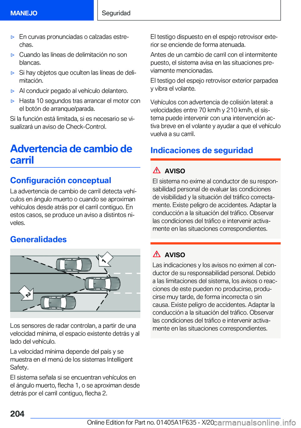 BMW X4 2021  Manuales de Empleo (in Spanish) x�E�n��c�u�r�v�a�s��p�r�o�n�u�n�c�i�a�d�a�s��o��c�a�l�z�a�d�a�s��e�s�t�r�eª
�c�h�a�s�.x�C�u�a�n�d�o��l�a�s��l�