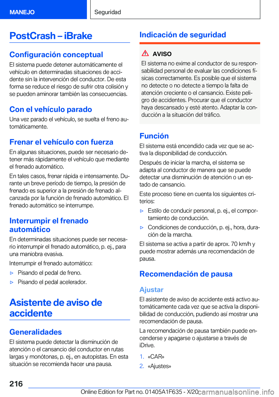 BMW X4 2021  Manuales de Empleo (in Spanish) �P�o�s�t�C�r�a�s�h�m��i�B�r�a�k�e
�C�o�n�f�i�g�u�r�a�c�i�