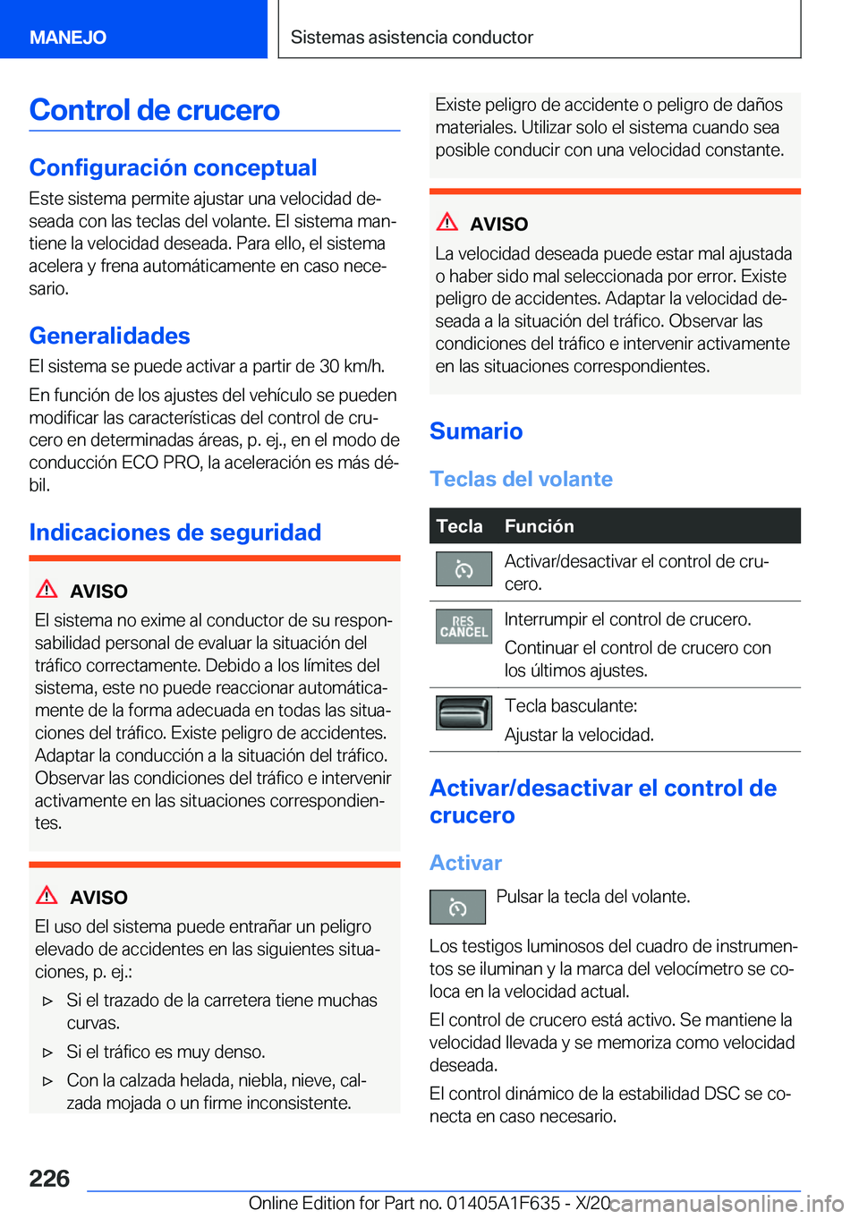 BMW X4 2021  Manuales de Empleo (in Spanish) �C�o�n�t�r�o�l��d�e��c�r�u�c�e�r�o
�C�o�n�f�i�g�u�r�a�c�i�