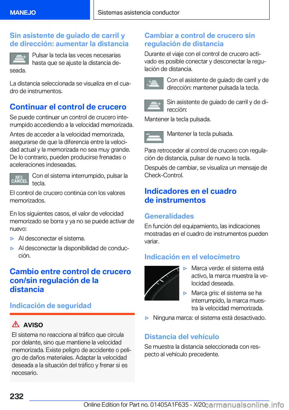 BMW X4 2021  Manuales de Empleo (in Spanish) �S�i�n��a�s�i�s�t�e�n�t�e��d�e��g�u�i�a�d�o��d�e��c�a�r�r�i�l��y
�d�e��d�i�r�e�c�c�i�