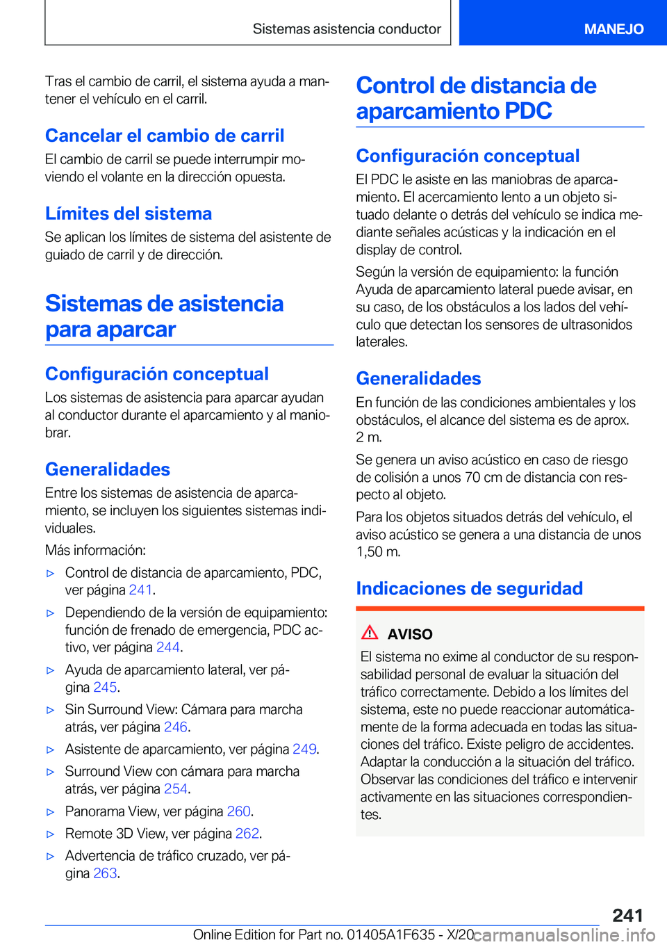 BMW X4 2021  Manuales de Empleo (in Spanish) �T�r�a�s��e�l��c�a�m�b�i�o��d�e��c�a�r�r�i�l�,��e�l��s�i�s�t�e�m�a��a�y�u�d�a��a��m�a�nª�t�e�n�e�r��e�l��v�e�h�