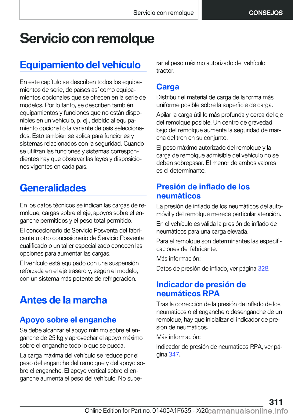 BMW X4 2021  Manuales de Empleo (in Spanish) �S�e�r�v�i�c�i�o��c�o�n��r�e�m�o�l�q�u�e�E�q�u�i�p�a�m�i�e�n�t�o��d�e�l��v�e�h�