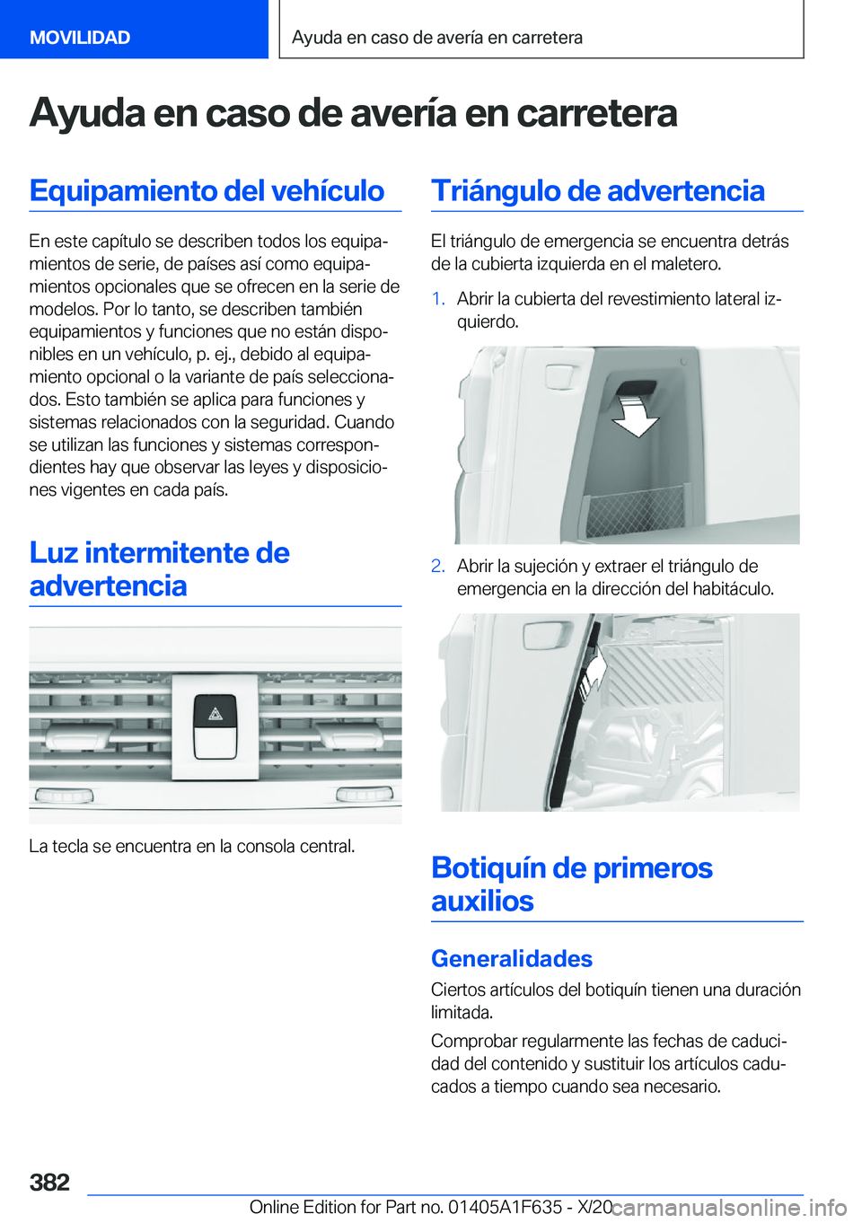 BMW X4 2021  Manuales de Empleo (in Spanish) �A�y�u�d�a��e�n��c�a�s�o��d�e��a�v�e�r�