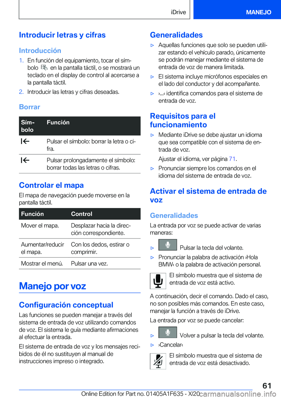 BMW X4 2021  Manuales de Empleo (in Spanish) �I�n�t�r�o�d�u�c�i�r��l�e�t�r�a�s��y��c�i�f�r�a�s
�I�n�t�r�o�d�u�c�c�i�