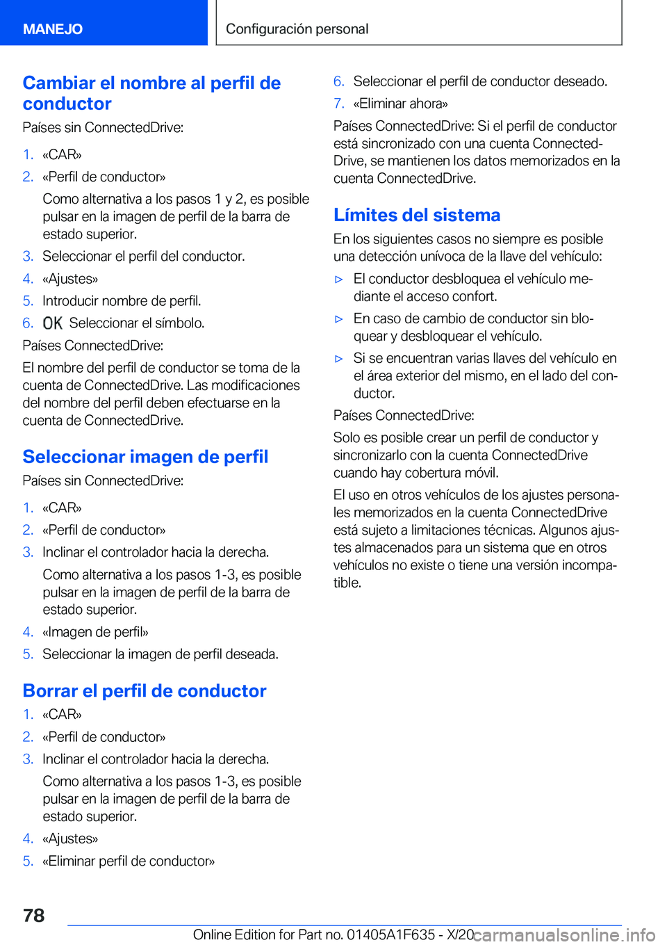BMW X4 2021  Manuales de Empleo (in Spanish) �C�a�m�b�i�a�r��e�l��n�o�m�b�r�e��a�l��p�e�r�f�i�l��d�e
�c�o�n�d�u�c�t�o�r
�P�a�
