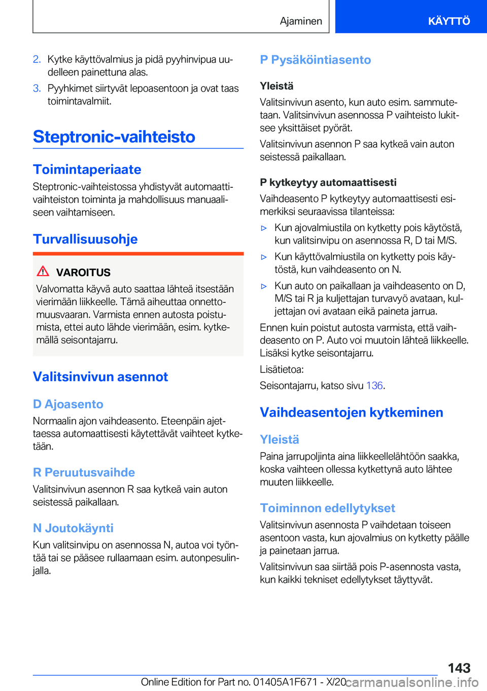 BMW X4 2021  Omistajan Käsikirja (in Finnish) �2�.�K�y�t�k�e��k�