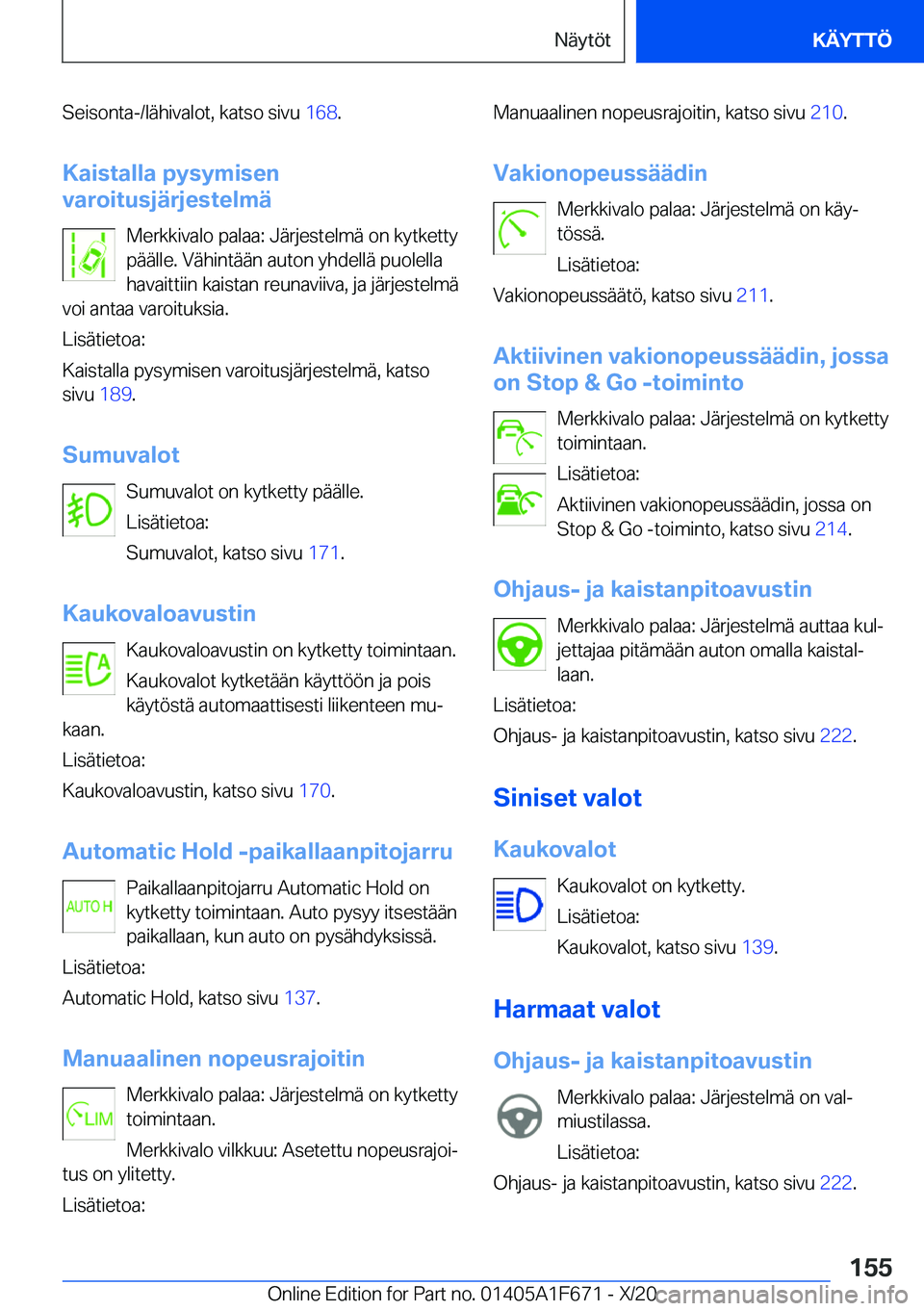 BMW X4 2021  Omistajan Käsikirja (in Finnish) �S�e�i�s�o�n�t�a�-�/�l�