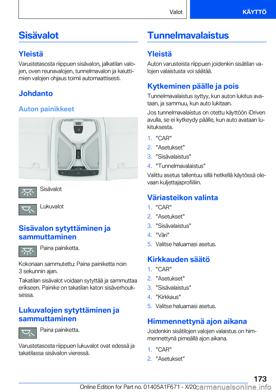 BMW X4 2021  Omistajan Käsikirja (in Finnish) �S�i�s�