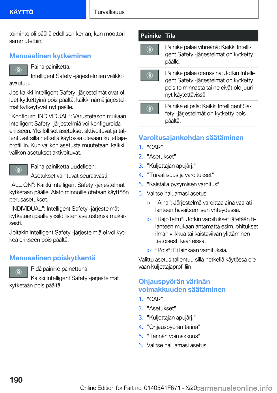 BMW X4 2021  Omistajan Käsikirja (in Finnish) �t�o�i�m�i�n�t�o��o�l�i��p�