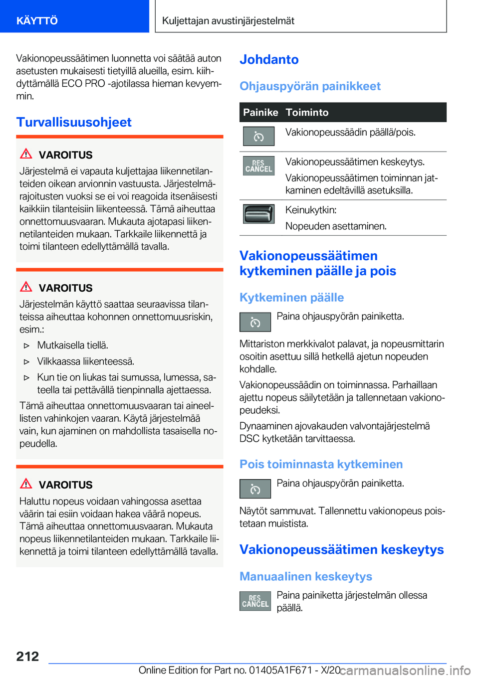 BMW X4 2021  Omistajan Käsikirja (in Finnish) �V�a�k�i�o�n�o�p�e�u�s�s�