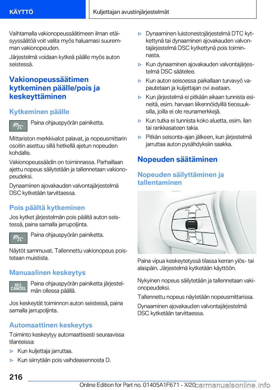BMW X4 2021  Omistajan Käsikirja (in Finnish) �V�a�i�h�t�a�m�a�l�l�a��v�a�k�i�o�n�o�p�e�u�s�s�