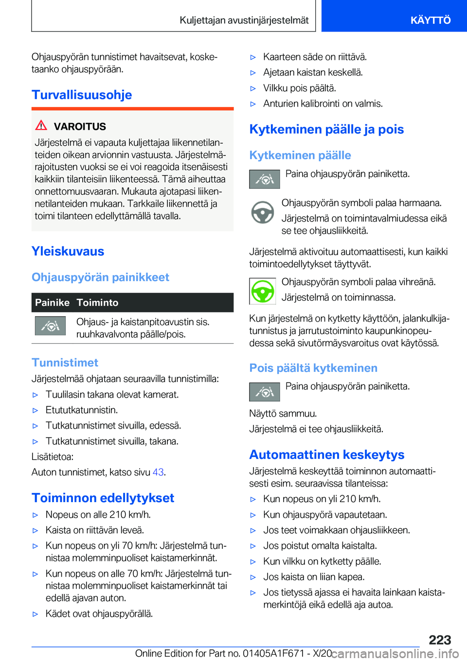 BMW X4 2021  Omistajan Käsikirja (in Finnish) �O�h�j�a�u�s�p�y�