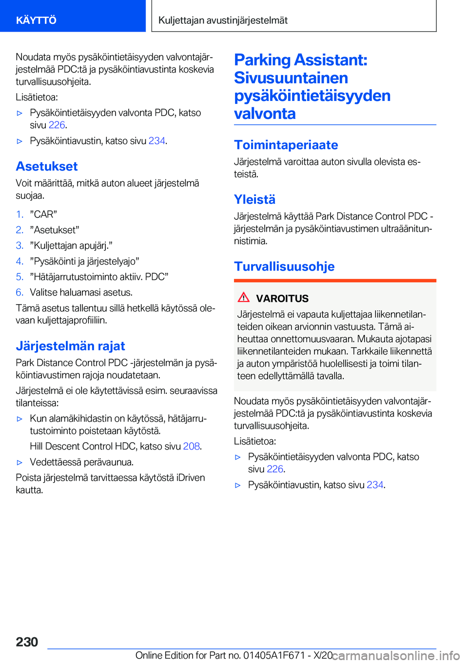 BMW X4 2021  Omistajan Käsikirja (in Finnish) �N�o�u�d�a�t�a��m�y�