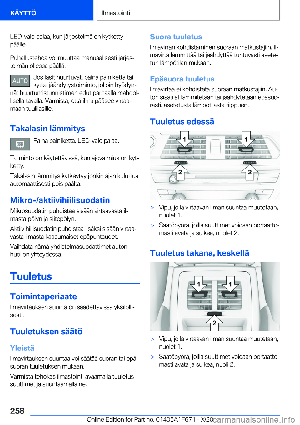 BMW X4 2021  Omistajan Käsikirja (in Finnish) �L�E�D�-�v�a�l�o��p�a�l�a�a�,��k�u�n��j�