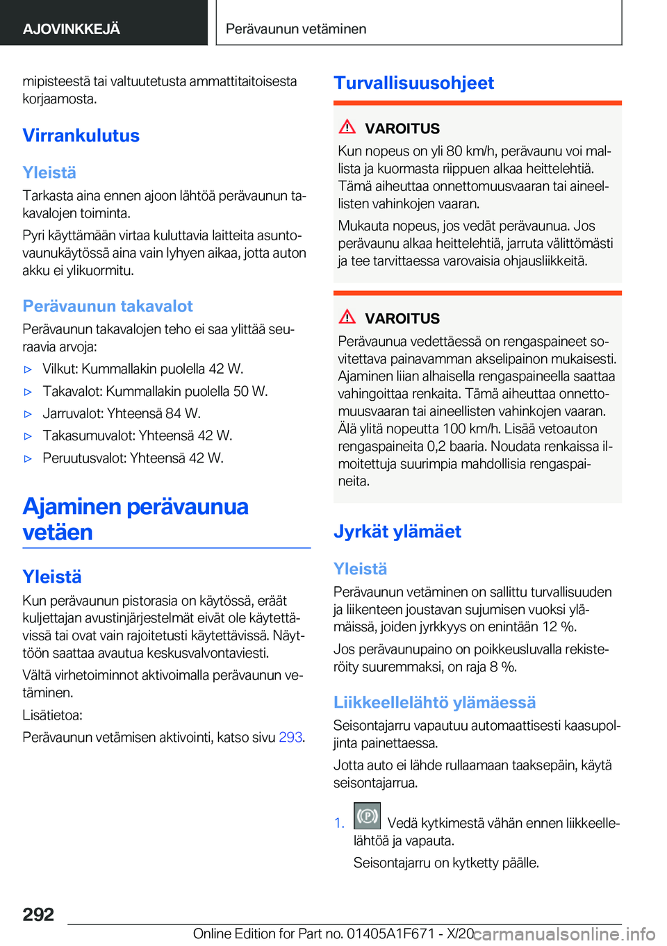 BMW X4 2021  Omistajan Käsikirja (in Finnish) �m�i�p�i�s�t�e�e�s�t�