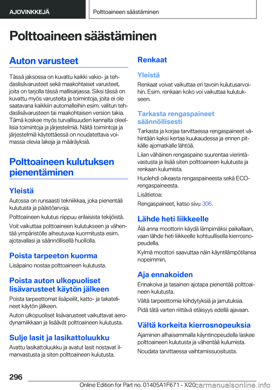 BMW X4 2021  Omistajan Käsikirja (in Finnish) �P�o�l�t�t�o�a�i�n�e�e�n��s�