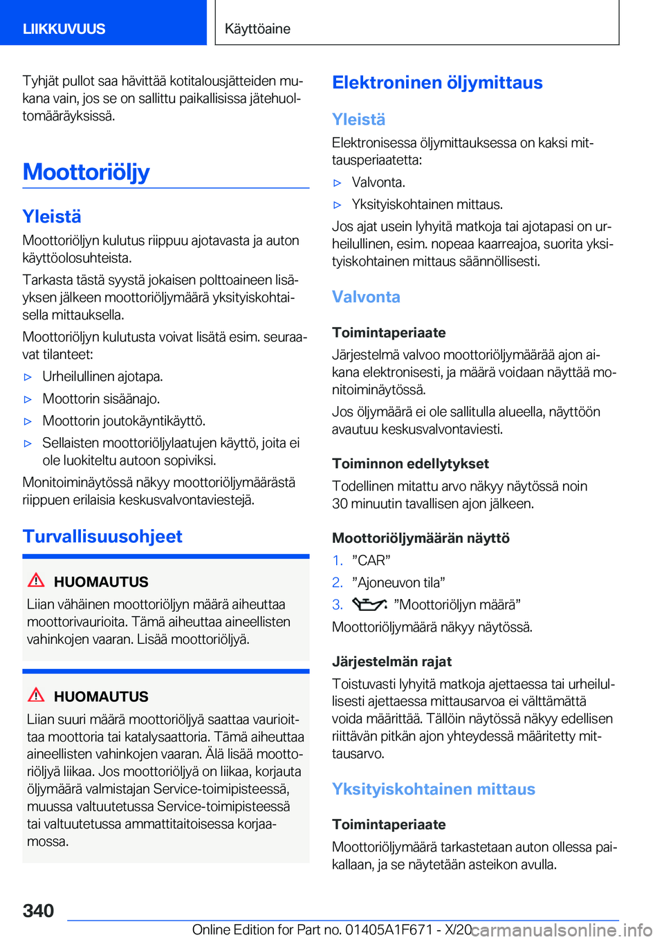 BMW X4 2021  Omistajan Käsikirja (in Finnish) �T�y�h�j�