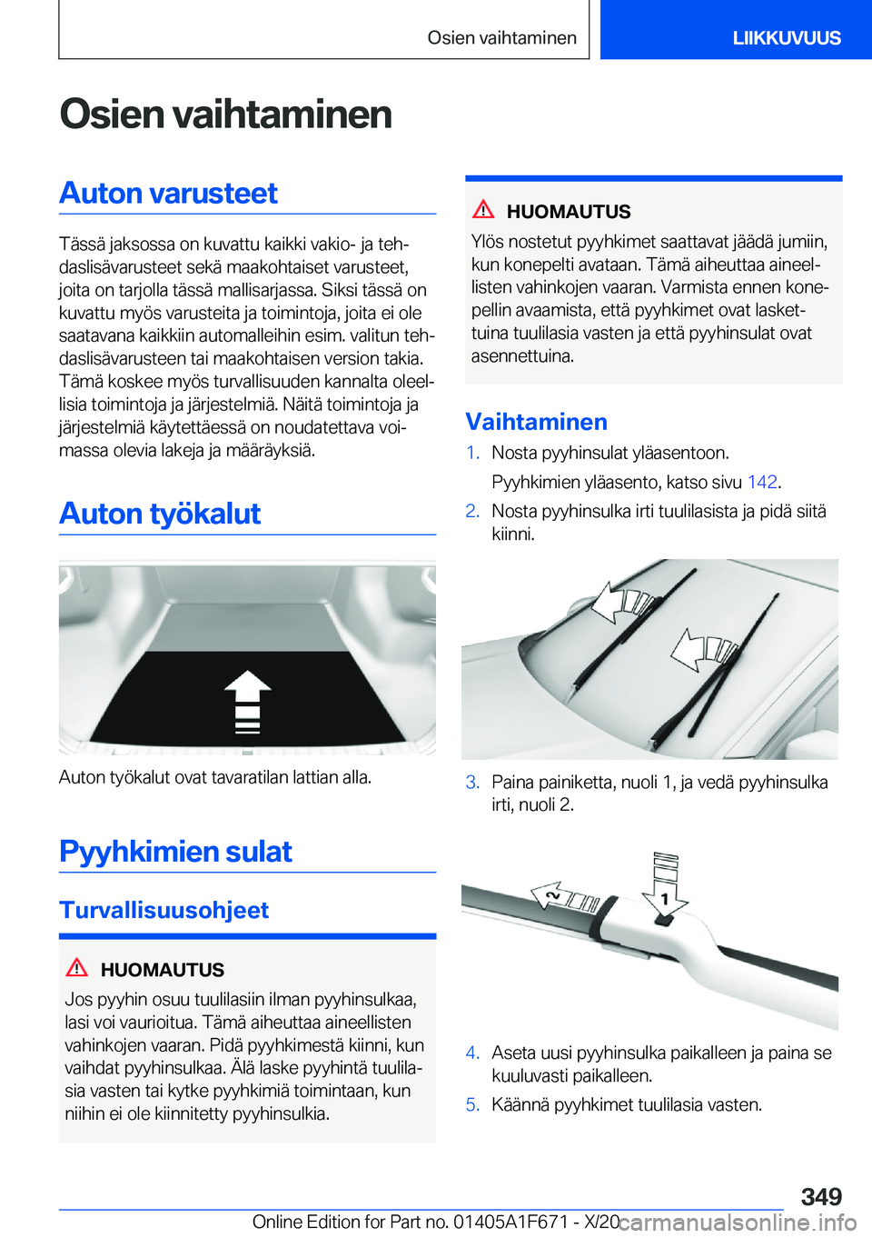 BMW X4 2021  Omistajan Käsikirja (in Finnish) �O�s�i�e�n��v�a�i�h�t�a�m�i�n�e�n�A�u�t�o�n��v�a�r�u�s�t�e�e�t
�T�