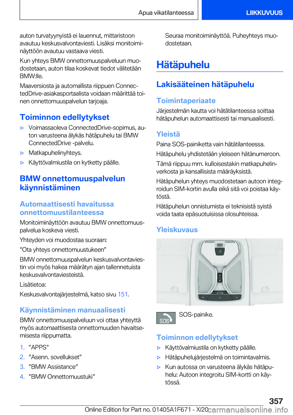 BMW X4 2021  Omistajan Käsikirja (in Finnish) �a�u�t�o�n��t�u�r�v�a�t�y�y�n�y�i�s�t�