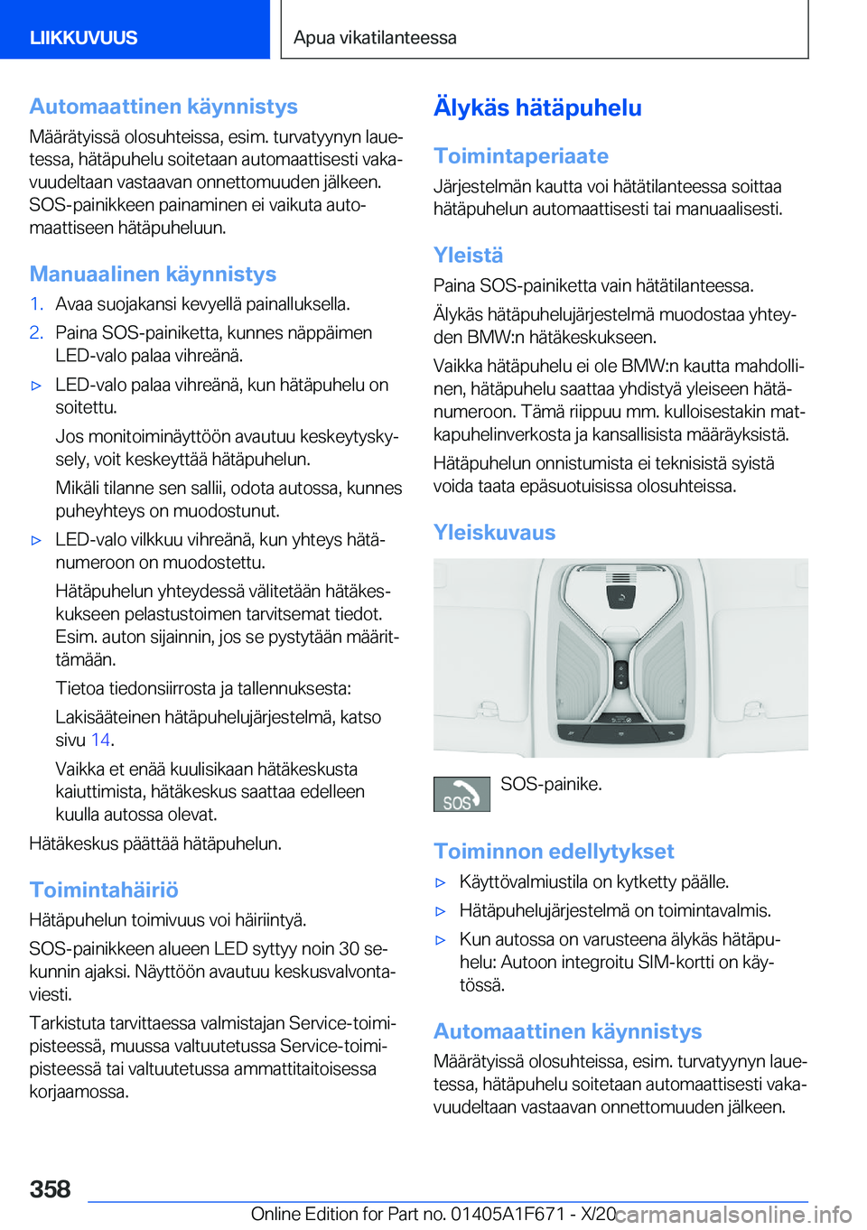 BMW X4 2021  Omistajan Käsikirja (in Finnish) �A�u�t�o�m�a�a�t�t�i�n�e�n��k�