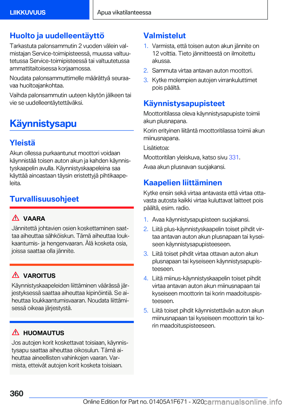 BMW X4 2021  Omistajan Käsikirja (in Finnish) �H�u�o�l�t�o��j�a��u�u�d�e�l�l�e�e�n�t�
