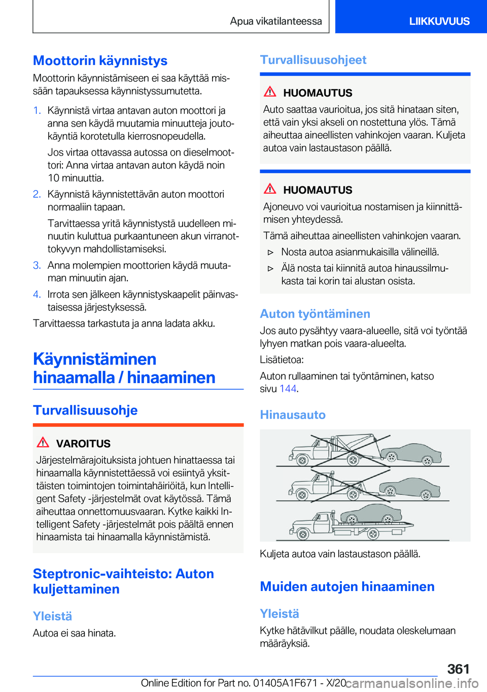 BMW X4 2021  Omistajan Käsikirja (in Finnish) �M�o�o�t�t�o�r�i�n��k�