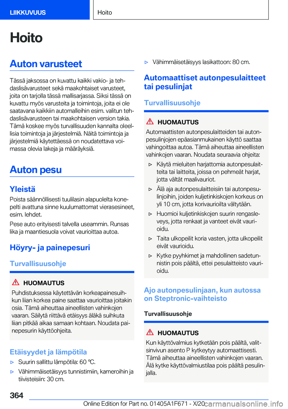 BMW X4 2021  Omistajan Käsikirja (in Finnish) �H�o�i�t�o�A�u�t�o�n��v�a�r�u�s�t�e�e�t
�T�