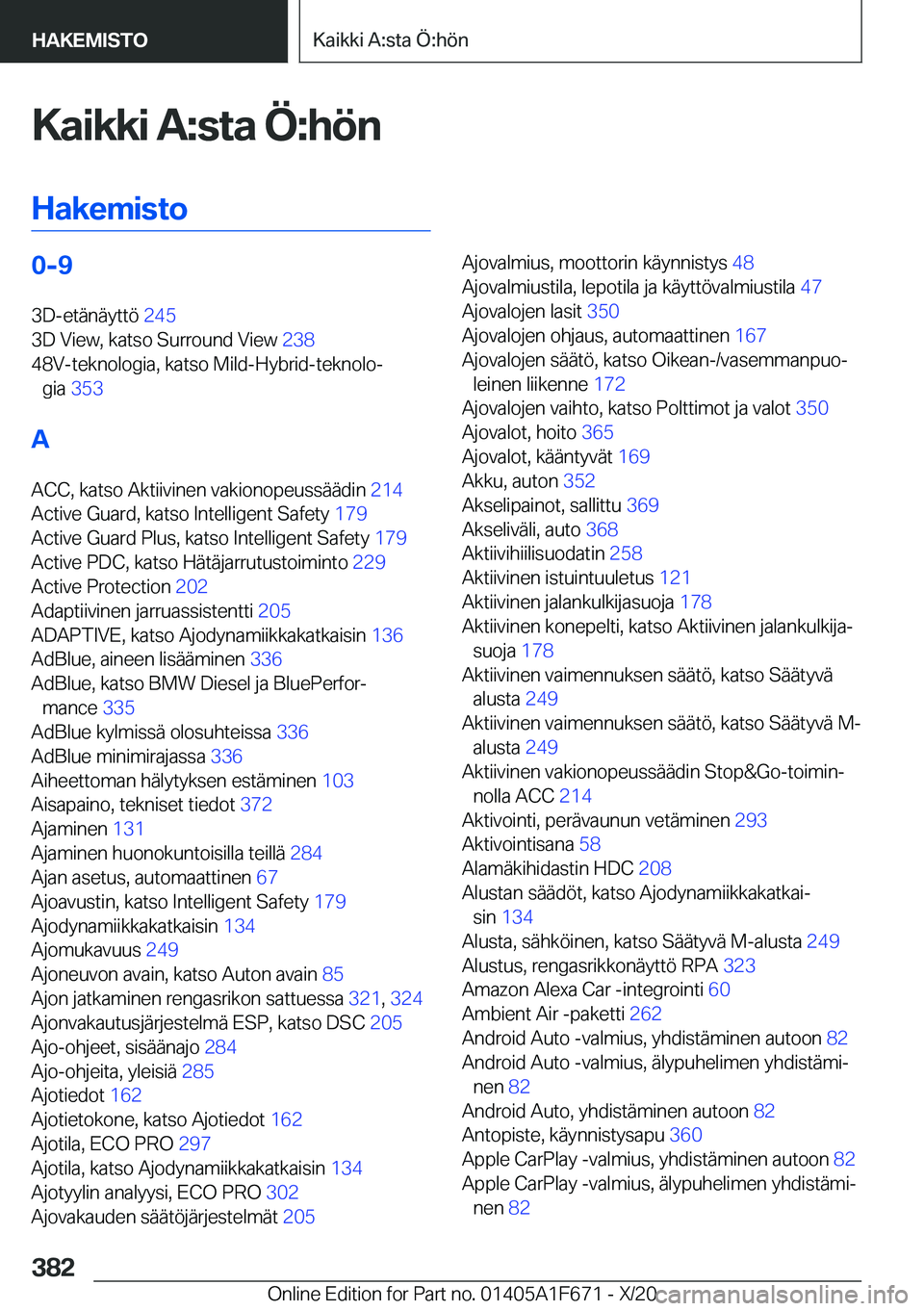 BMW X4 2021  Omistajan Käsikirja (in Finnish) �K�a�i�k�k�i��A�:�s�t�a��