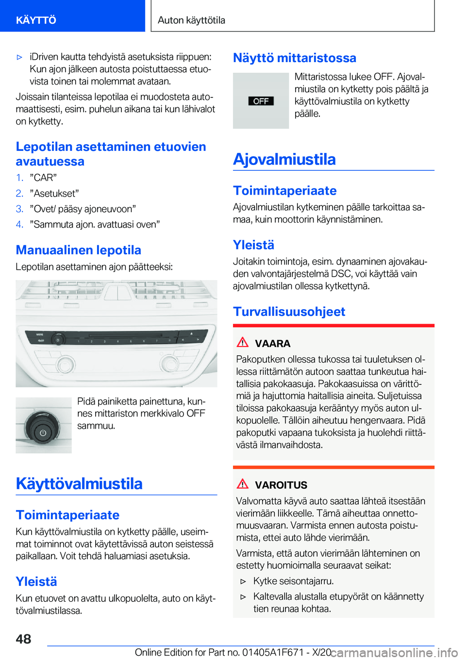 BMW X4 2021  Omistajan Käsikirja (in Finnish) 'x�i�D�r�i�v�e�n��k�a�u�t�t�a��t�e�h�d�y�i�s�t�