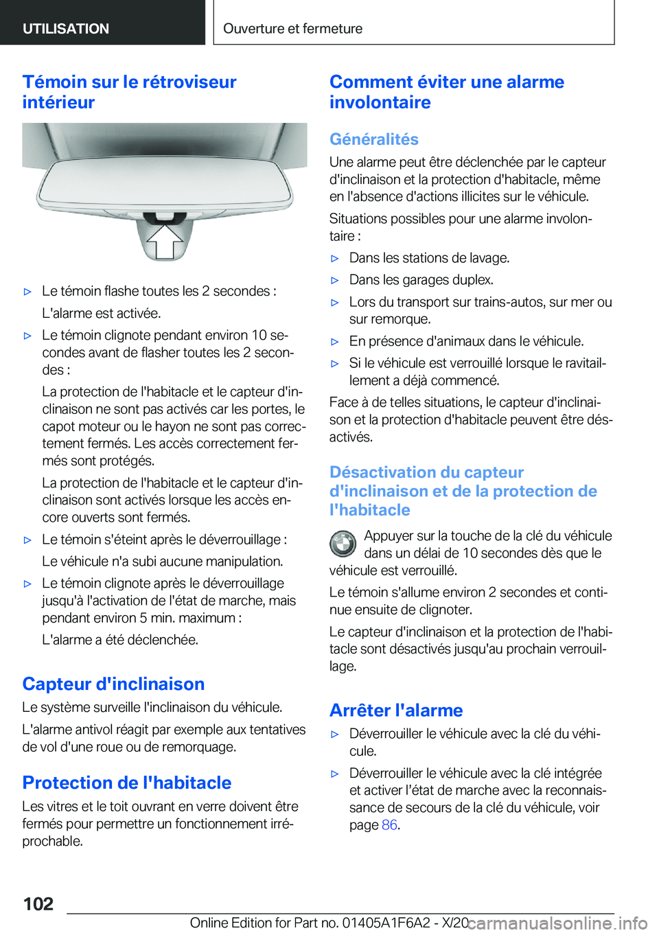 BMW X4 2021  Notices Demploi (in French) �T�é�m�o�i�n��s�u�r��l�e��r�é�t�r�o�v�i�s�e�u�r
�i�n�t�é�r�i�e�u�r'x�L�e��t�é�m�o�i�n��f�l�a�s�h�e��t�o�u�t�e�s��l�e�s��2��s�e�c�o�n�d�e�s��:
�L�'�a�l�a�r�m�e��e�s�t��a�c�t�i�v