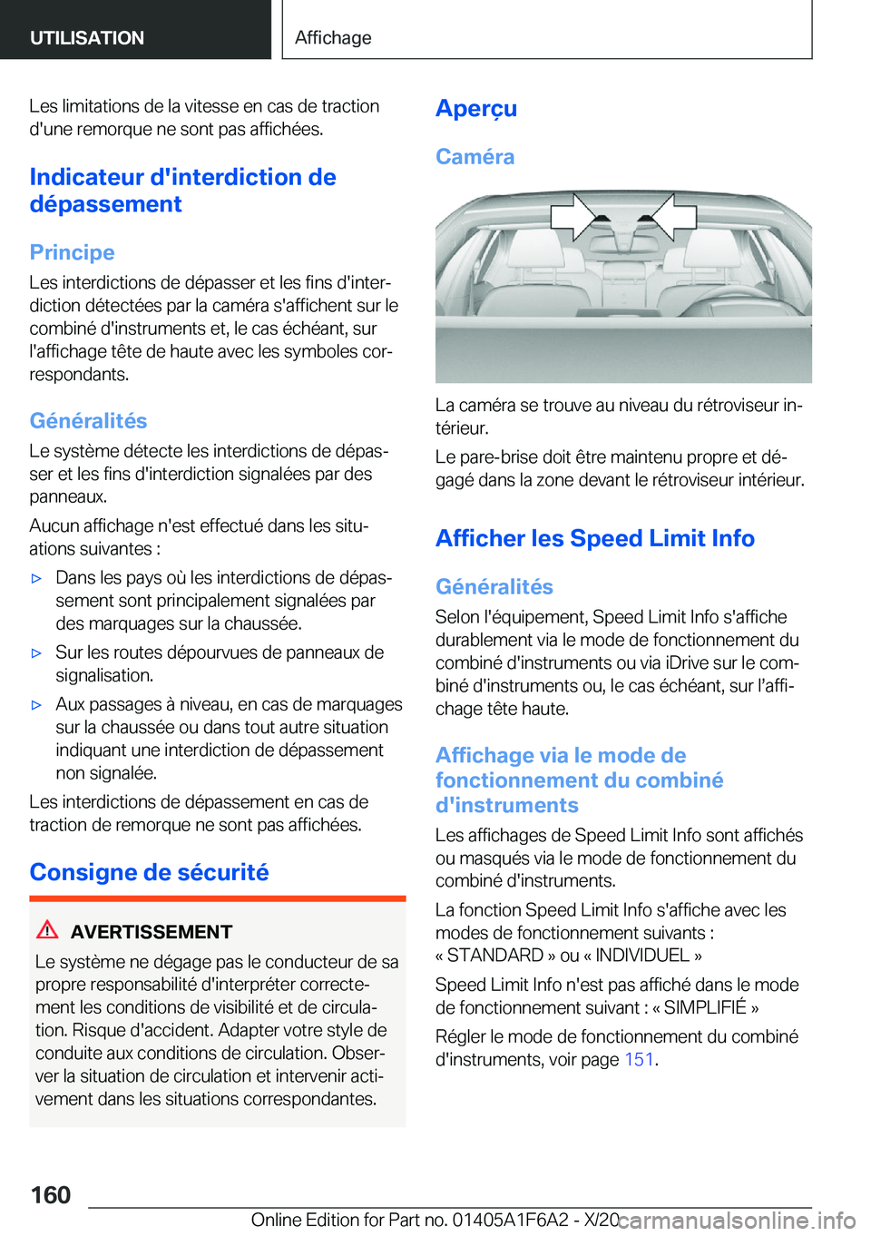 BMW X4 2021  Notices Demploi (in French) �L�e�s��l�i�m�i�t�a�t�i�o�n�s��d�e��l�a��v�i�t�e�s�s�e��e�n��c�a�s��d�e��t�r�a�c�t�i�o�n�d�'�u�n�e��r�e�m�o�r�q�u�e��n�e��s�o�n�t��p�a�s��a�f�f�i�c�h�é�e�s�.
�I�n�d�i�c�a�t�e�u�r��d