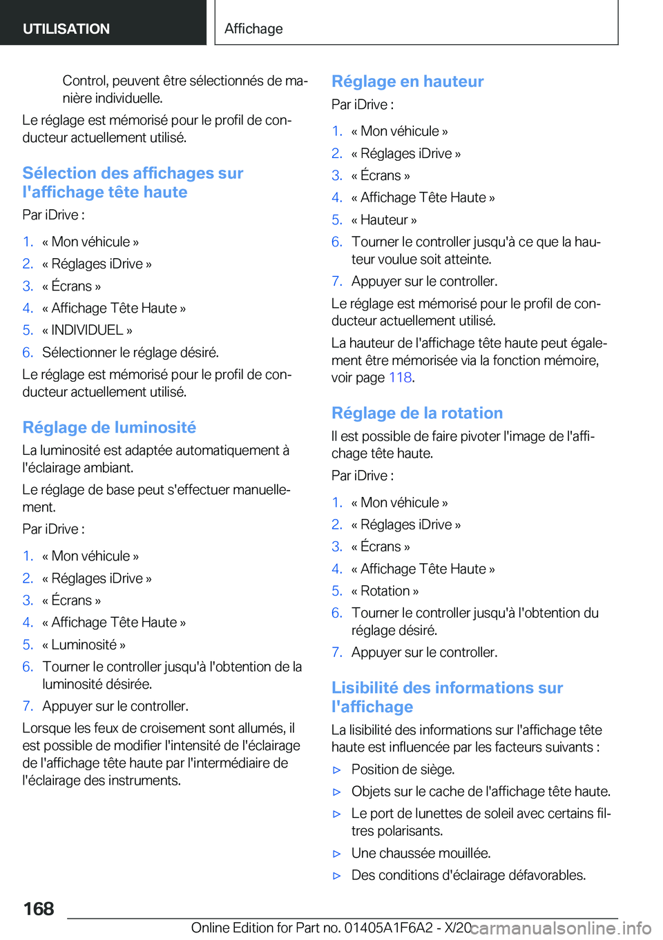 BMW X4 2021  Notices Demploi (in French) �C�o�n�t�r�o�l�,��p�e�u�v�e�n�t��ê�t�r�e��s�é�l�e�c�t�i�o�n�n�é�s��d�e��m�aj�n�i�è�r�e��i�n�d�i�v�i�d�u�e�l�l�e�.
�L�e��r�é�g�l�a�g�e��e�s�t��m�é�m�o�r�i�s�é��p�o�u�r��l�e��p�r�o�f