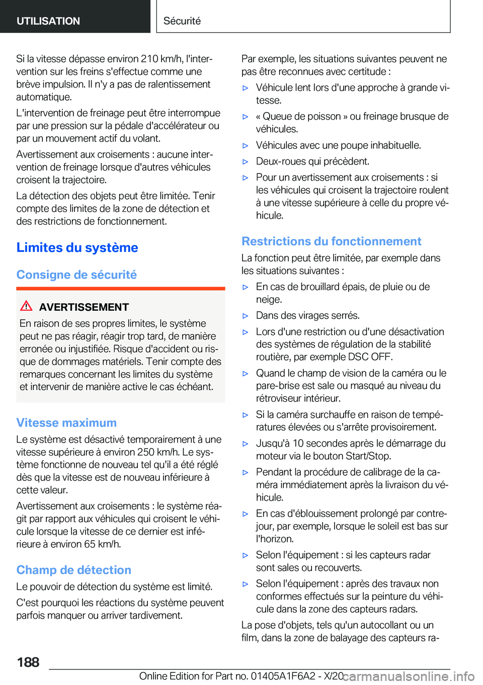 BMW X4 2021  Notices Demploi (in French) �S�i��l�a��v�i�t�e�s�s�e��d�é�p�a�s�s�e��e�n�v�i�r�o�n��2�1�0��k�m�/�h�,��l�'�i�n�t�e�rj�v�e�n�t�i�o�n��s�u�r��l�e�s��f�r�e�i�n�s��s�'�e�f�f�e�c�t�u�e��c�o�m�m�e��u�n�e
�b�r�è�