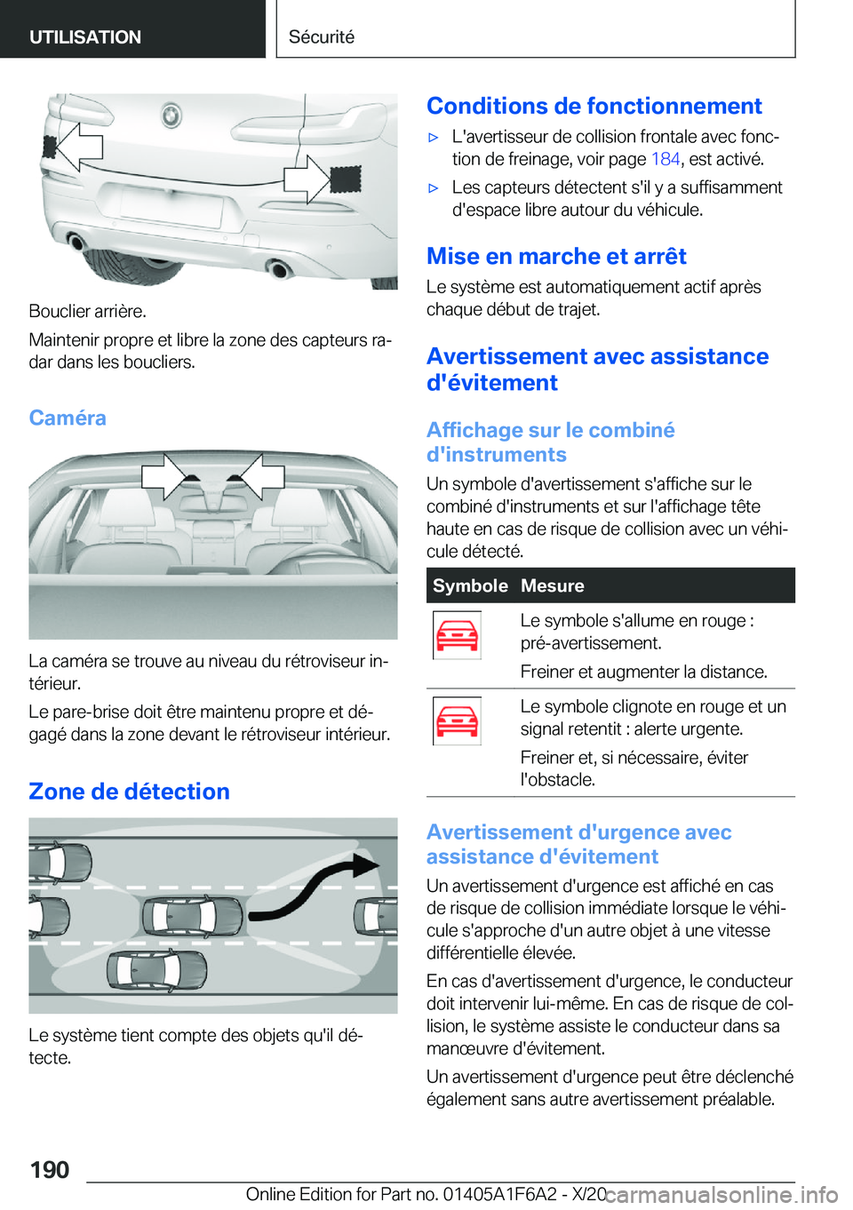 BMW X4 2021  Notices Demploi (in French) �B�o�u�c�l�i�e�r��a�r�r�i�è�r�e�.
�M�a�i�n�t�e�n�i�r��p�r�o�p�r�e��e�t��l�i�b�r�e��l�a��z�o�n�e��d�e�s��c�a�p�t�e�u�r�s��r�aj
�d�a�r��d�a�n�s��l�e�s��b�o�u�c�l�i�e�r�s�.
�C�a�m�é�r�a
�L