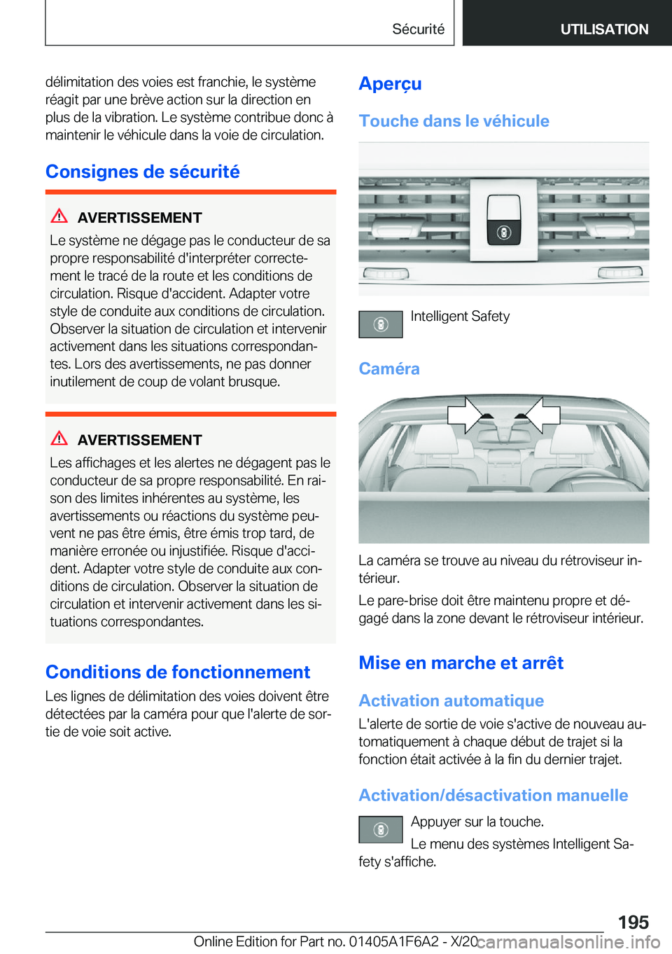 BMW X4 2021  Notices Demploi (in French) �d�é�l�i�m�i�t�a�t�i�o�n��d�e�s��v�o�i�e�s��e�s�t��f�r�a�n�c�h�i�e�,��l�e��s�y�s�t�è�m�e�r�é�a�g�i�t��p�a�r��u�n�e��b�r�è�v�e��a�c�t�i�o�n��s�u�r��l�a��d�i�r�e�c�t�i�o�n��e�n
�p�l�u�