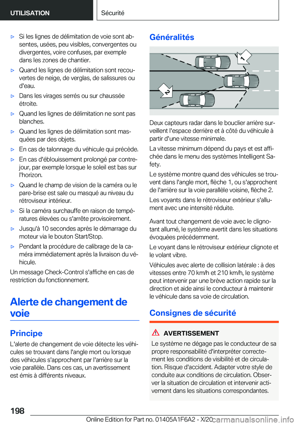 BMW X4 2021  Notices Demploi (in French) 'x�S�i��l�e�s��l�i�g�n�e�s��d�e��d�é�l�i�m�i�t�a�t�i�o�n��d�e��v�o�i�e��s�o�n�t��a�bj
�s�e�n�t�e�s�,��u�s�é�e�s�,��p�e�u��v�i�s�i�b�l�e�s�,��c�o�n�v�e�r�g�e�n�t�e�s��o�u �d�i�v�e�r