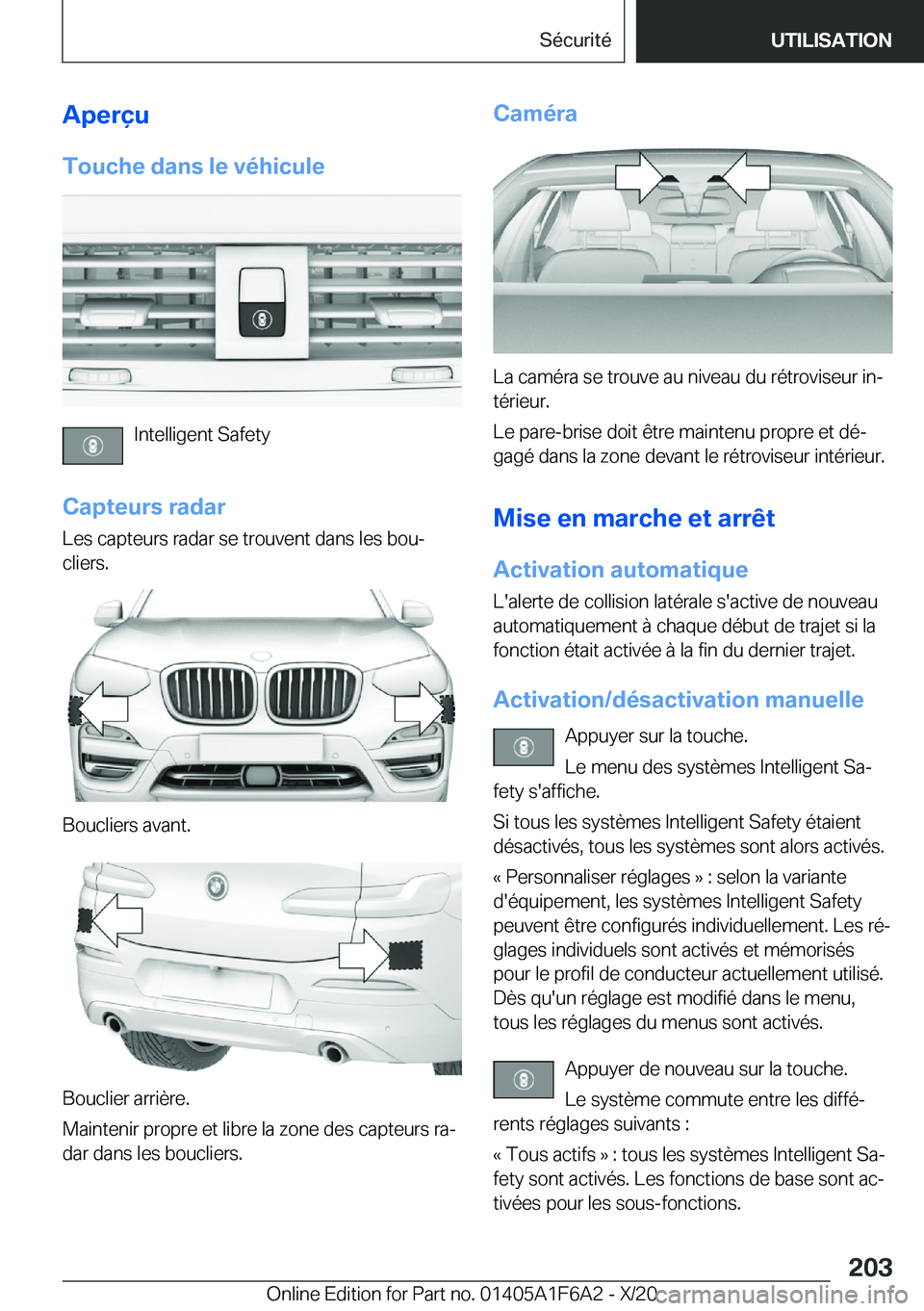 BMW X4 2021  Notices Demploi (in French) �A�p�e�r�ç�u
�T�o�u�c�h�e��d�a�n�s��l�e��v�é�h�i�c�u�l�e
�I�n�t�e�l�l�i�g�e�n�t��S�a�f�e�t�y
�C�a�p�t�e�u�r�s��r�a�d�a�r
�L�e�s��c�a�p�t�e�u�r�s��r�a�d�a�r��s�e��t�r�o�u�v�e�n�t��d�a�n�s�