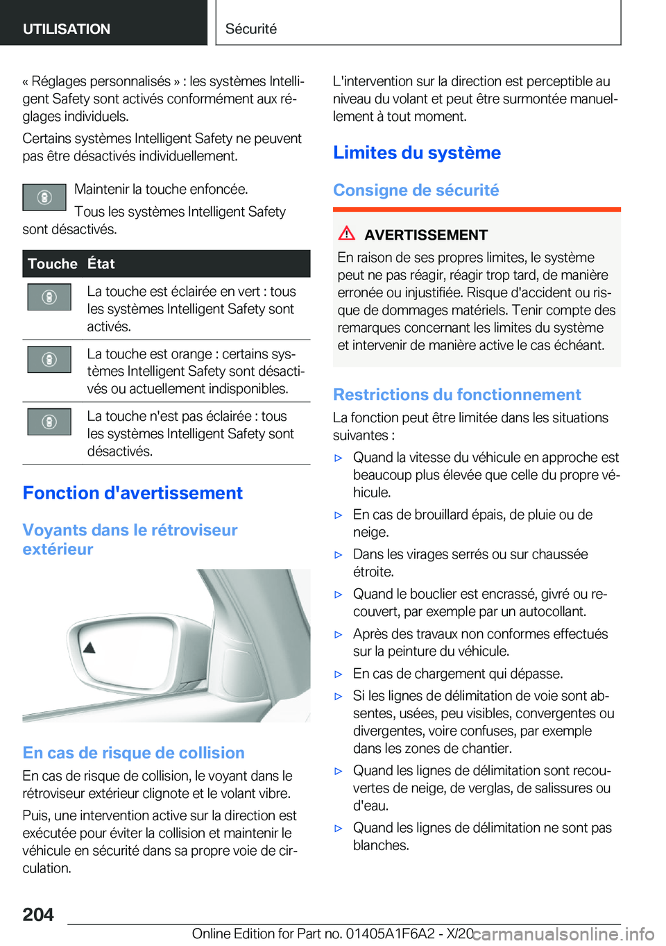 BMW X4 2021  Notices Demploi (in French) �k��R�é�g�l�a�g�e�s��p�e�r�s�o�n�n�a�l�i�s�é�s��{��:��l�e�s��s�y�s�t�è�m�e�s��I�n�t�e�l�l�ij
�g�e�n�t��S�a�f�e�t�y��s�o�n�t��a�c�t�i�v�é�s��c�o�n�f�o�r�m�é�m�e�n�t��a�u�x��r�éj
�g