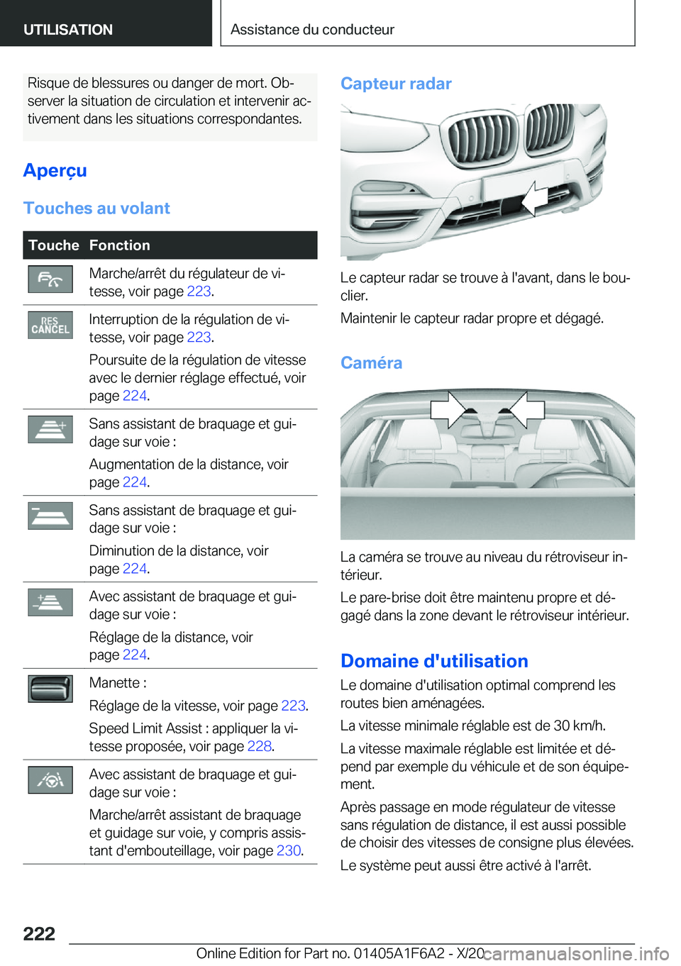 BMW X4 2021  Notices Demploi (in French) �R�i�s�q�u�e��d�e��b�l�e�s�s�u�r�e�s��o�u��d�a�n�g�e�r��d�e��m�o�r�t�.��O�bj�s�e�r�v�e�r��l�a��s�i�t�u�a�t�i�o�n��d�e��c�i�r�c�u�l�a�t�i�o�n��e�t��i�n�t�e�r�v�e�n�i�r��a�cj �t�i�v�e�m�