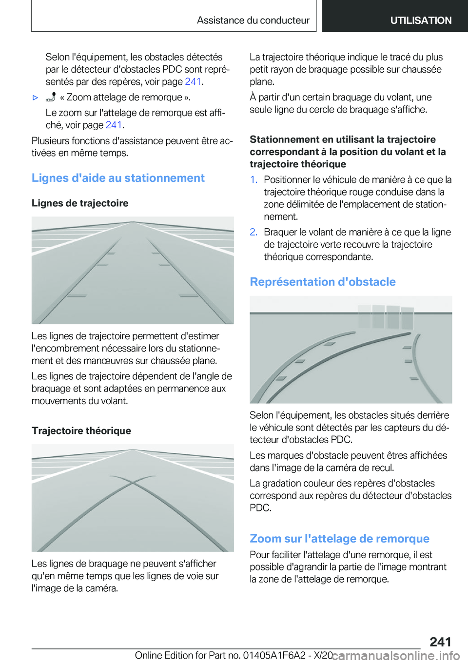 BMW X4 2021  Notices Demploi (in French) �S�e�l�o�n��l�'�é�q�u�i�p�e�m�e�n�t�,��l�e�s��o�b�s�t�a�c�l�e�s��d�é�t�e�c�t�é�s
�p�a�r��l�e��d�é�t�e�c�t�e�u�r��d�'�o�b�s�t�a�c�l�e�s��P�D�C��s�o�n�t��r�e�p�r�éj
�s�e�n�t�é�s